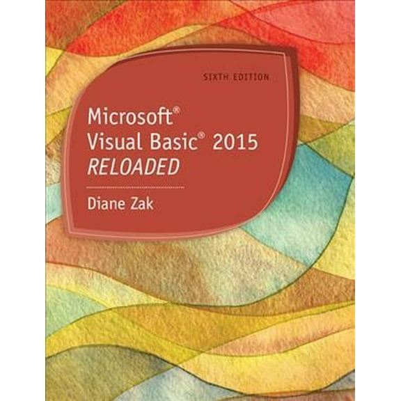 Microsoft Visual Basic 2015 : Reloaded