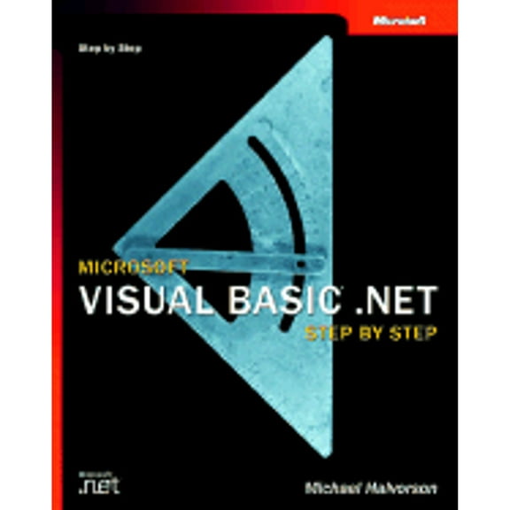 Pre-Owned Microsoft Visual Basic .Net Step by Step [With CDROM] (Paperback) 0735613745 9780735613744