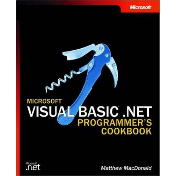 Microsoft Visual Basic .Net Programmer's Cookbook,LIKE NEW