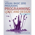 thumbnail image 1 of Pre-Owned Microsoft Visual Basic Programs to Accompany Programming Logic and Design (Paperback) 113352608X 9781133526087, 1 of 1