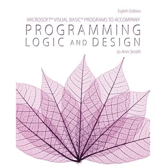 Pre-Owned Microsoft Visual Basic Programs to Accompany Programming Logic and Design (Paperback) 1285867394 9781285867397