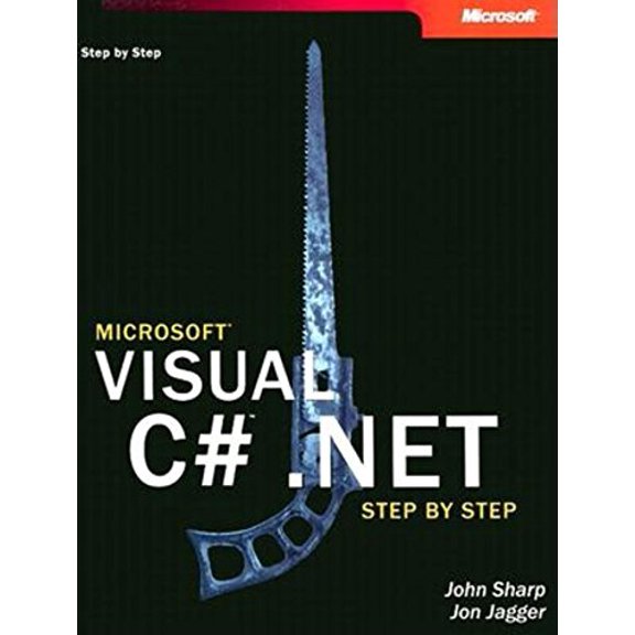 Pre-Owned Microsoft Visual C# .Net Step by Step (Step by Step (Microsoft)) (Paperback) 0735612897 9780735612891
