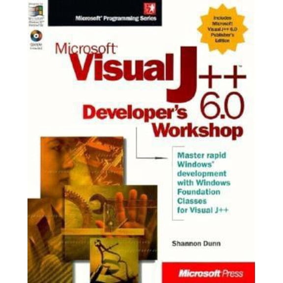 Pre-Owned Microsoft Visual J++ 6.0 Developer's Workshop (Microsoft Programming Series) (Paperback) 1572319259 9781572319257