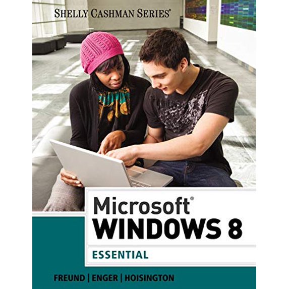 Pre-Owned Microsoft Windows 8: Essential (Paperback) by Steven M Freund, Raymond E Enger, Corinne Hoisington