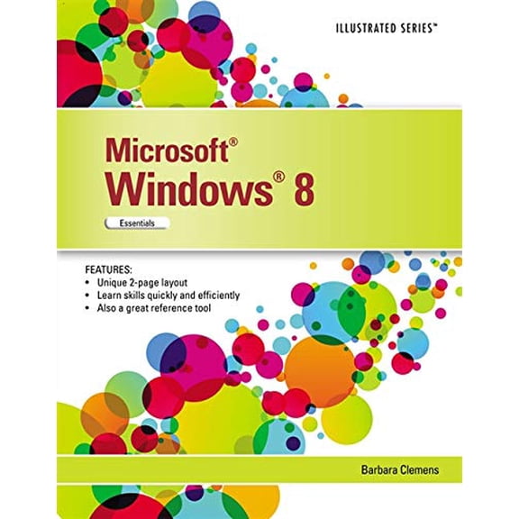 Pre-Owned Microsoft Windows 8: Illustrated Essentials