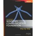 thumbnail image 1 of Pre-Owned Microsoft® Windows® Communication Foundation Step by Step (Step by Step Developer Series) (Paperback) 0735623368 9780735623361, 1 of 1