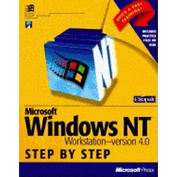 Pre-Owned Microsoft Windows NT Workstation Version 4 Step by Step with Disk (Paperback) 1572312254 9781572312258