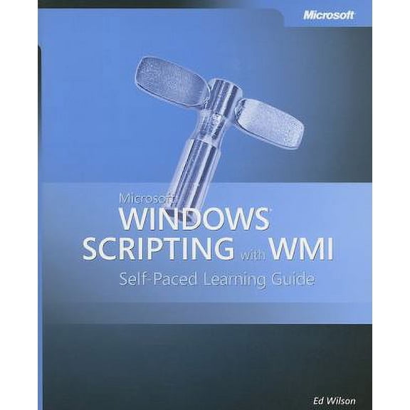 Pre-Owned Microsoft Windows Scripting with WMI: Self-Paced Learning Guide
