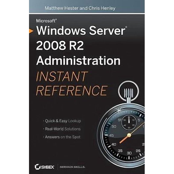 Pre-Owned Microsoft Windows Server 2008 R2 Administration Instant Reference Paperback