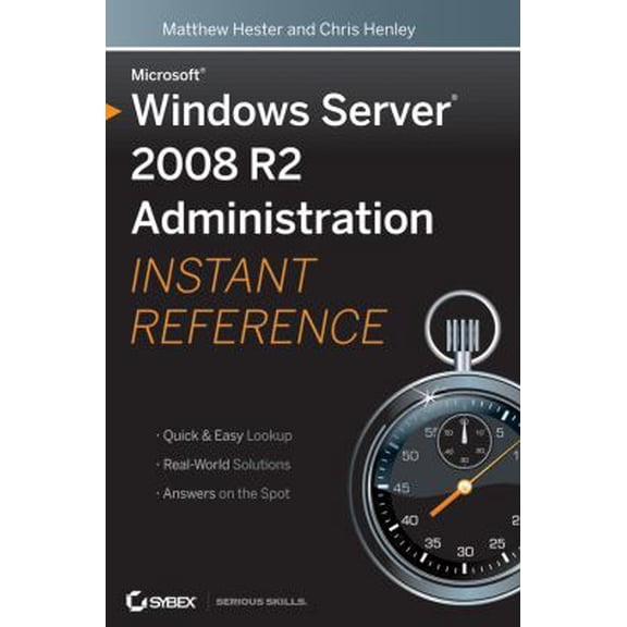 Pre-Owned Microsoft Windows Server 2008 R2 Administration Instant Reference (Paperback) 0470525398 9780470525395