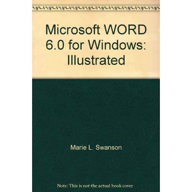 PreOwned Microsoft WORD 6.0 for Windows Illustrated, 9781565272569