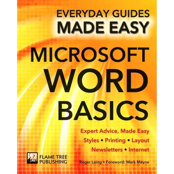 Pre-Owned Microsoft Word Basics: Expert Advice, Made Easy (Paperback) 1783613904 9781783613908