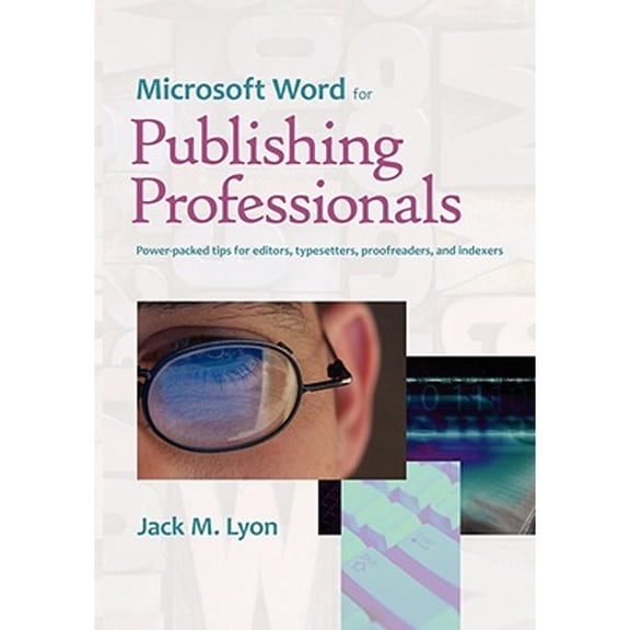 Pre-Owned Microsoft Word for Publishing Professionals (Paperback) 143410236X 9781434102362