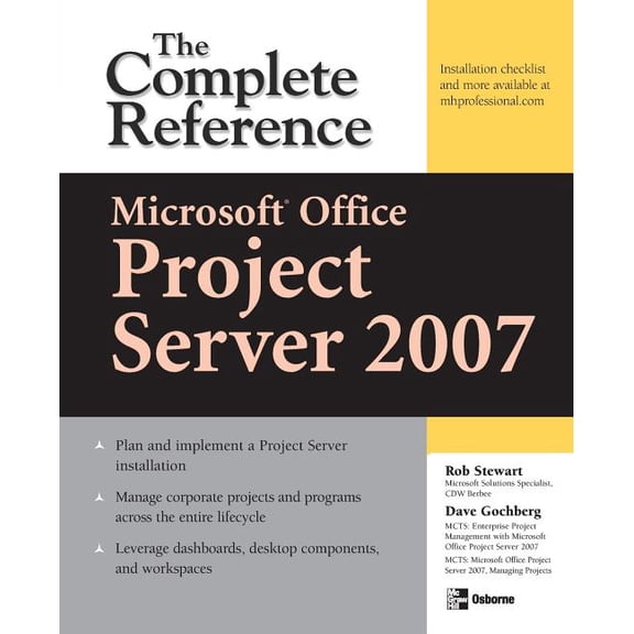 Microsoft(r) Office Project Server 2007: The Complete Reference, (Paperback)
