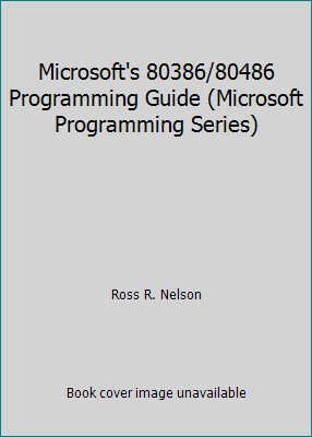 Pre-Owned Microsoft's 80386/80486 Programming Guide (Paperback) 1556153430 9781556153433