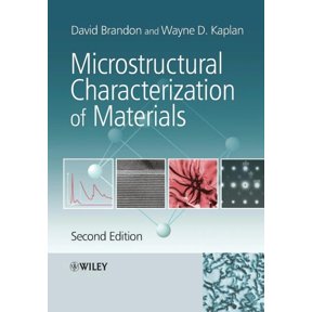 Microstructural Characterization 2e, (Paperback)