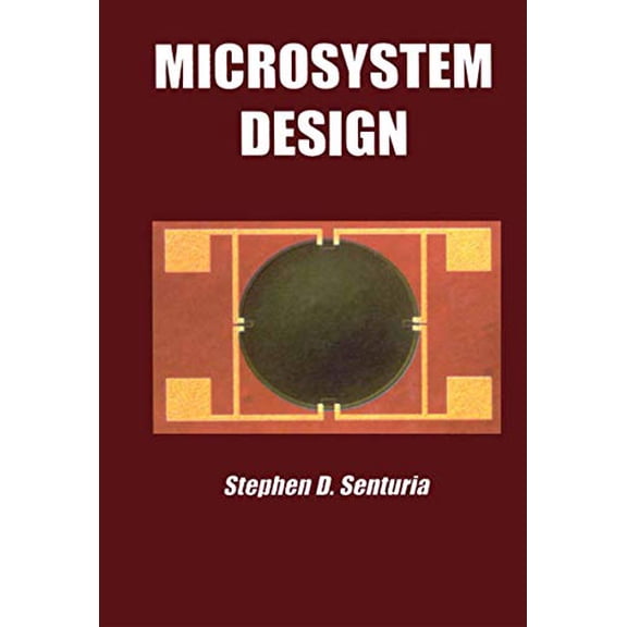 Pre-Owned Microsystem Design, 9780792372462, 0792372468, Hardcover, 1st ed. 2000. Corr. 2nd printing 2004 edition
