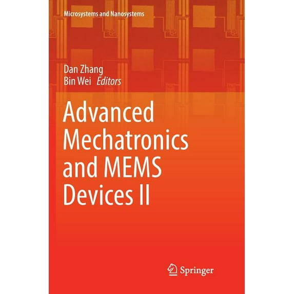 Microsystems and Nanosystems Advanced Mechatronics and Mems Devices II, (Paperback)