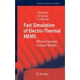 thumbnail image 1 of Microtechnology and Mems Fast Simulation of Electro-Thermal Mems: Efficient Dynamic Compact Models, (Hardcover), 1 of 1