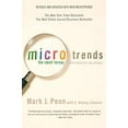 thumbnail image 1 of Pre-Owned Microtrends: The Small Forces Behind Tomorrow's Big Changes (Paperback) 0446699764 9780446699761, 1 of 1