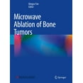 thumbnail image 1 of Microwave Ablation of Bone Tumors, (Paperback), 1 of 1