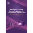 thumbnail image 1 of Microwave-Assisted Sample Preparation for Trace Element Determination, (Hardcover), 1 of 1