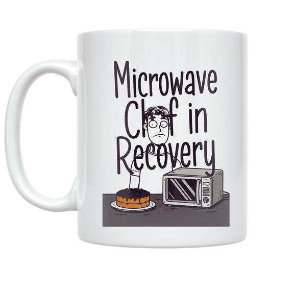 Microwave Chef in Recovery - Baking Disaster Survivor - 11 oz Ceramic Coffee Mug