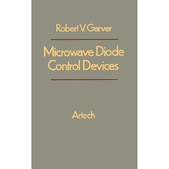 Pre-Owned Microwave Diode Control Devices (Hardcover) 0890060223 9780890060223