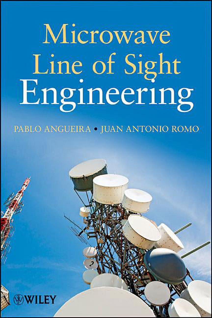 Microwave Line of Sight Link Engineering (Hardcover)