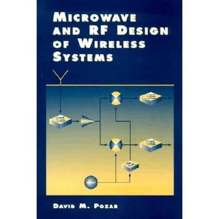 Pre-Owned Microwave and RF Design of Wireless Systems (Hardcover) 0471322822 9780471322825