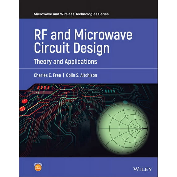 Microwave and Wireless Technologies RF and Microwave Circuit Design, (Hardcover)