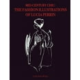 thumbnail image 1 of Mid-Century Chic: The Fashion Illustrations of Lucia Perrin: The Fashion Illustrations of Lucia Perrin, (Hardcover), 1 of 1