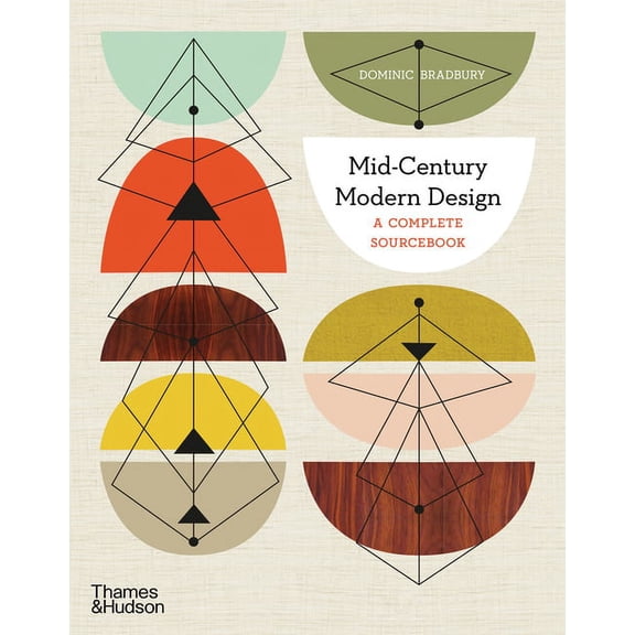 Mid-Century Modern Design: A Complete Sourcebook, (Paperback)