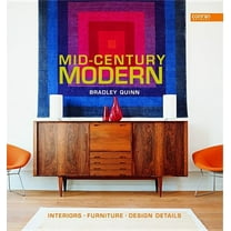 Mid-Century Modern: Interiors, Furniture, Design Details, (Hardcover)