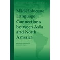 thumbnail image 1 of Brill's Studies in the Indigenous Langua Mid-Holocene Language Connections Between Asia and North America, Book 17, (Hardcover), 1 of 1