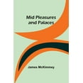 thumbnail image 1 of Mid Pleasures and Palaces, (Paperback), 1 of 1