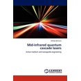 thumbnail image 1 of Mid-infrared quantum cascade lasers (Paperback), 1 of 1