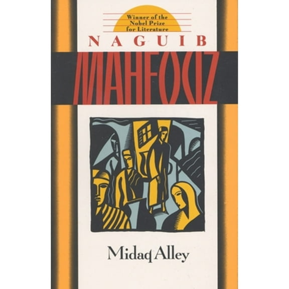 Pre-Owned Midaq Alley (Paperback) 0385264763 9780385264761