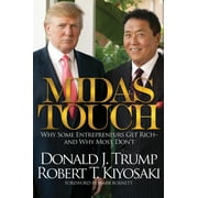 Midas Touch: Why Some Entrepreneurs Get Rich-And Why Most Don't (Hardcover)
