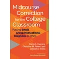 thumbnail image 1 of Midcourse Correction for the College Classroom: Putting Small Group Instructional Diagnosis to Work (Paperback), 1 of 1