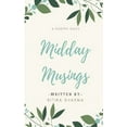 thumbnail image 1 of Midday Musing, (Paperback), 1 of 1