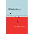 thumbnail image 1 of Midday at the Super-Kamiokande, (Paperback), 1 of 1