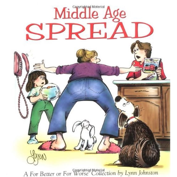 Pre-Owned Middle Age Spread : A For Better or for Worse Collection (Paperback) 0836268229 9780836268225