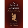 thumbnail image 1 of Middle Ages A Feast of Creatures: Anglo-Saxon Riddle-Songs, (Paperback), 1 of 1