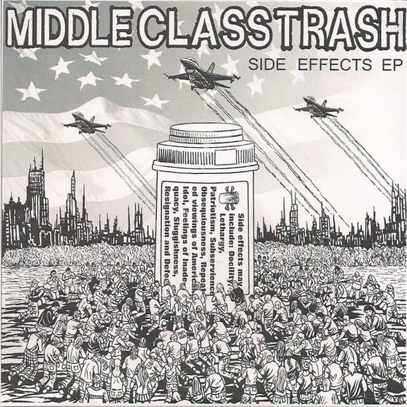 Middle Class Trash Side Effects (Vinyl Record) 7" Single
