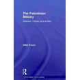 thumbnail image 1 of Middle Eastern Military Studies: The Palestinian Military (Paperback), 1 of 1