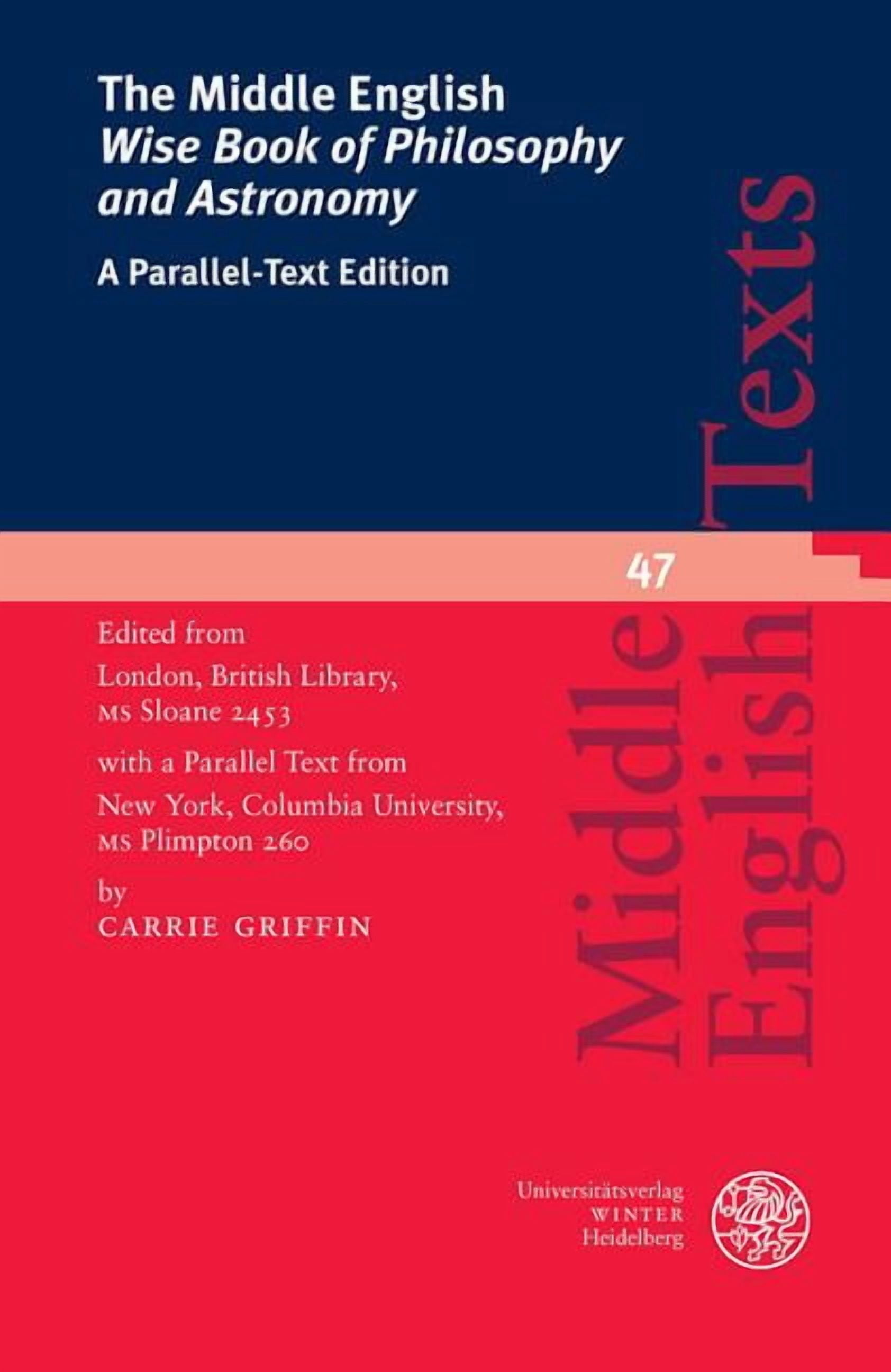 Middle English Texts: The Middle English 'Wise Book of Philosophy and ...