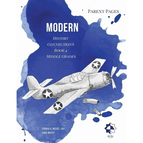 Middle Grades Modern - Parent Pages: History Connections, (Paperback)