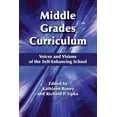thumbnail image 1 of Middle Level Education and the Self-Enhancing School: Middle Grades Curriculum: Voices and Visions of the Self-Enhancing School (Paperback), 1 of 1