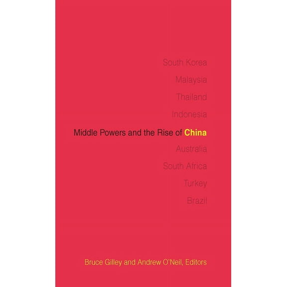 Middle Powers and the Rise of China, (Paperback)